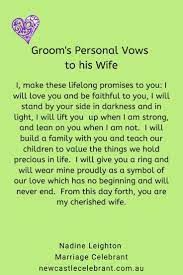 Groom S Personal Vows To His Wife Writing Vows Writing Wedding Vows Personal Wedding Vows