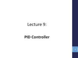 It limits the speed of response and affects the stability of the system. Lecture 9 Pid Controller Ppt Video Online Download