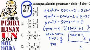 {π / 2, 3π / 2} e. Un Sma 2017 Matematika Ipa Pembahasan No 27 Persamaan Kuadrat Trigonometri Youtube