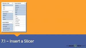 7 1 Insert An Excel Pivot Table Slicer Pivot Table Excel Excel Spreadsheets