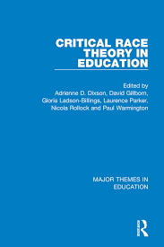 Critical race theory is an analytical framework to analyze institutions and culture. Critical Race Theory In Education 4 Vol Set 1st Edition David