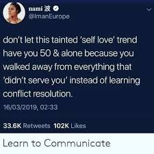 Maybe you would like to learn more about one of these? Pin By Shannon Rodgers On Healing By Meme Conflict Resolution Self Love Self