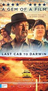 Last Cab To Darwin 2015 Streaming Movies Darwin Movies Online