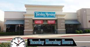 They really mark down the price to a reasonable amount. Tuesday Morning Hours Opening Closing Hours Holiday Schedules
