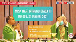 Hitung maju dari kenaikan 10 hari. Misa Hari Minggu Biasa Iii 24 Januari 2021 Paroki Pulo Gebang Keuskupan Agung Jakarta