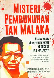 Judul Misteri Pembunuhan Tan Malaka No Isbn 9789791685504 Penulis Paharizal S Sos M A Penerbit Pustaka Narasi Tanggal Terbit Fe Books Reading My Books