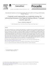 It is part of our commitment as an active and caring corporate citizen in malaysia to help people lead. Pdf Corporate Social Responsibility As A Marketing Strategy For Enhanced Performance In The Nigerian Banking Industry A Granger Causality Approach