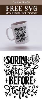 Free Free 109 Funny Coffee Quotes Svg SVG PNG EPS DXF File