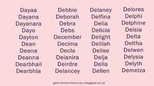 Amelia consider naming your daughter after one of the most famous women adventurers amelia earhart—and modern mysteries. Girls Names From A To Z Girls Names Starting With D