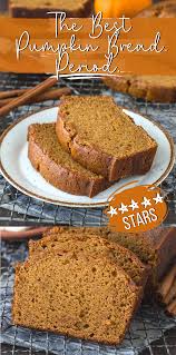 Pumpkin Bread Pumpkin Bread Easy Pumpkin Bread Recipe Pumpkin Bread