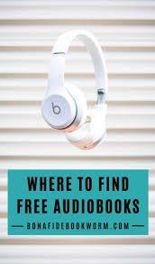 Where To Find Free Audiobooks In 2020 Audio Books For Kids Audio Books Free Audiobooks