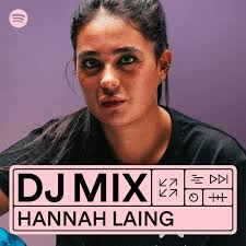 Spotify DJ Mix by Hannah Laing (DJ Mix): Reviews, Ratings, Credits, Song  list