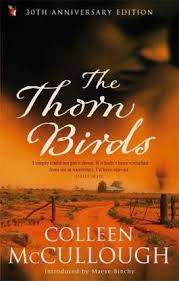 Like all new zealand houses milking, stuart tended the vegetables; The Thorn Birds Buy The Thorn Birds By Mccullough Colleen At Low Price In India Flipkart Com