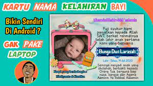 Bagi yang masih kebingungan untuk mengucapkan kartu selapanan bayi baik itu terhadap teman. Cara Membuat Kartu Nama Kelahiran Bayi Keren Di Android Picsart Tutorial Youtube