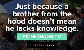 50 Moneybagg Yo Quotes Lyrics Everyday Power