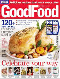 Bbc Good Food Back Issue December 2010 Digital In 2021 Bbc Good Food Recipes Food Food Magazine