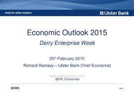 Ulster bank's exchange rate was collected from ulster bank's website on 05/11/2018. Economic Outlook Derry Enterprise Week