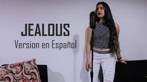 Jealous en español