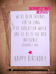 For your birthday, i've gotten you something that's gluten free, zero calories, and absolutely delightful. Wir Haben Freunde Gewesen Denn So Lange Lustig Von Handmadebyswans Birthday Cards For Friends Happy Birthday Greeting Card Birthday Cards Funny Friend