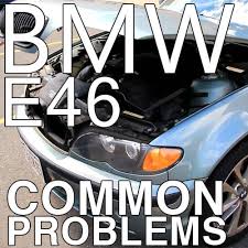 BMW 3 Series E46 – Common Problems, What to Look Out for, and ...