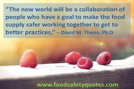 List 100 wise famous quotes about safety: Quotes About Food Safety 87 Quotes