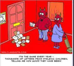 Satan Gets Letters From Dyslexic Kids Meme Google Search Funnies Pinterest Meme