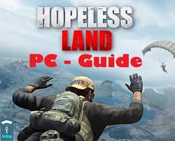 It can seem daunting if you're new to the platform, but we're here to help you through it. Download Hopeless Land Pc Windows And Mac