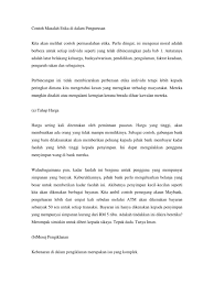 Kita boleh mengatasi masalah ini dengan menggunakan bebe bebera rapa pa stra. Contoh Masalah Etika Di Dalam Pengurusan