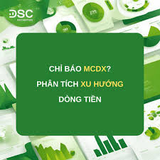 Chứng khoán DSC - 📈CHỈ BÁO MCDX - MỘT TRONG NHỮNG CÔNG CỤ... | Facebook