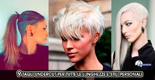 Vedi le migliori idee taglio . Capelli Rasati Per La Donna Del 2019 Lo Stile Undercut Per L Estate