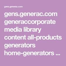 Gens Generac Com Generaccorporate Media Library Content All