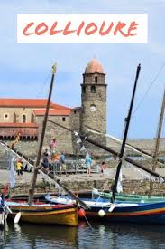 Pyrenees Orientales Collioure L Incontournable Blog Kikimag Travel Pyrenees Orientales Visiter Collioure Voyage En France