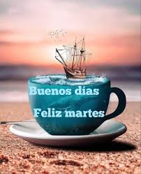 Buenos Dias Frases Bonitas Con Tazas De Martes Cafe | TikTok