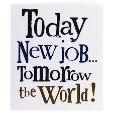 A Great Job New Job Quotes Job Quotes Starting New Job Quotes