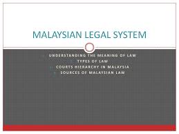 Malaysian legal system lxeb1102 name pung jie yee matric number leb 140098 lecturer dr. Malaysian Legal System Ppt Download