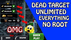 Dead Target Mod Apk V4 6 2 1 Unlimited Gold Money Target Hacks Target Really Cool Games