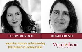 Congratulations to Dr. Emily Keenlyside, part-time lecturer at the Pierre  Lassonde School of Fine Arts, and Dr. Christina Haldane, assistant  professor in the Department of Music — the inaugural recipients of Mount