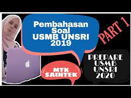 Dibawah ini adalah file pdf soal jawaban dan pembahasan soal ujian mandiri um undip tahun 2018 2019 dan 2020. Pembahasan Soal Usmb Unsri 2019 Mtk Saintek Prepare Usmb Unsri 2020 Youtube