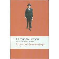 Download for offline reading, highlight, bookmark or take notes while you read libro del desasosiego. Libro Del Desasosiego Desasosiego Fernando Pessoa Libros