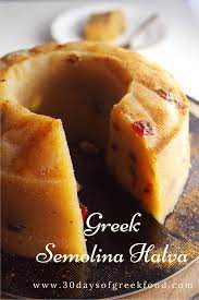 Greek Semolina Halva Recipe Greek Recipes Dessert Greek Recipes Halva Recipe