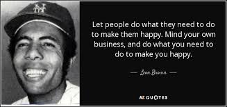 Top 19 Minding My Own Business Quotes A Z Quotes