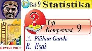 Uji kompetensi 7 matematika kelas 8 pg bab 7 lingkaran semester 2 hal. Uji Kompetensi 9 Mtk Kelas 8 Semester 2 Bse K13 Revisi 2017 Statistika Youtube