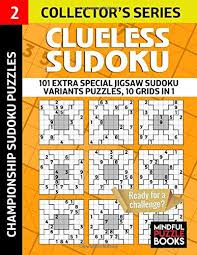 The difference is that instead of having 3x3 rectangular blocks these blocks have irregular shapes. Clueless Sudoku 101 Extra Special Jigsaw Sudoku Variants Puzzles 10 Grids In 1 Mindful Puzzle Books