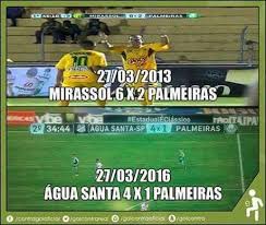 Caio, aos 22, e ronny, aos 30 minutos do primeiro tempo. Torcedora Fanatica Derrota Do Palmeiras Por 4x1 Para O Agua Santa Vira Piada Na Web Confira Algumas