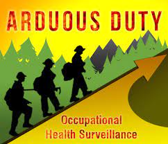Demanding great effort or labor; Arduous Duty Using Three Data Sources To Create A Single Wildland Fire Fighter On Duty Death Surveillance System Blogs Cdc