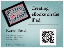 Creating Ebooks On The Ipad Ebook Writing Educational Apps Ebooks