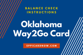 Effective 6/27, all federal unemployment benefits are discontinued. Oklahoma Way2go Card Balance Check Eppicard Help Now