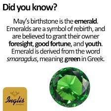 May Emeralds From The Old French Esmeralde Meaning Green Gemstone The Emerald Has Come To Represe Birthday Quotes Inspirational Gemini Traits Birthstones