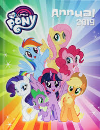 My Little Pony Annual 2019 Amazon Co Uk My Little Pony Books