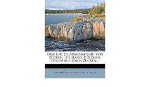 Disp Iur De Admenatione Von Zucken Die Hand Dolchen Degen Auf Einen Zucken Fichtner Johann Georg Carl O M Ller 9781272034320 Amazon Com Books